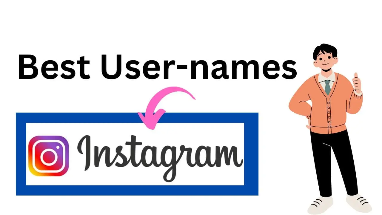 Best Instagram Usernames for Boys